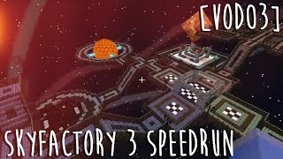 [VOD03] SkyFactory 3 Speedrun First Attempt (April 2, 2017)
