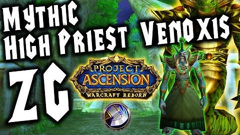 High Priest Venoxis - Mythic - Zul Gurub in Warcraft Reborn - Project Ascension - Warrior POV