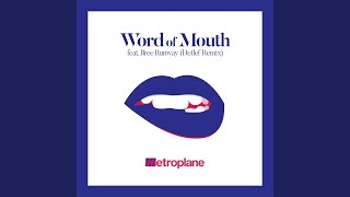 Word of Mouth (Detlef Remix)