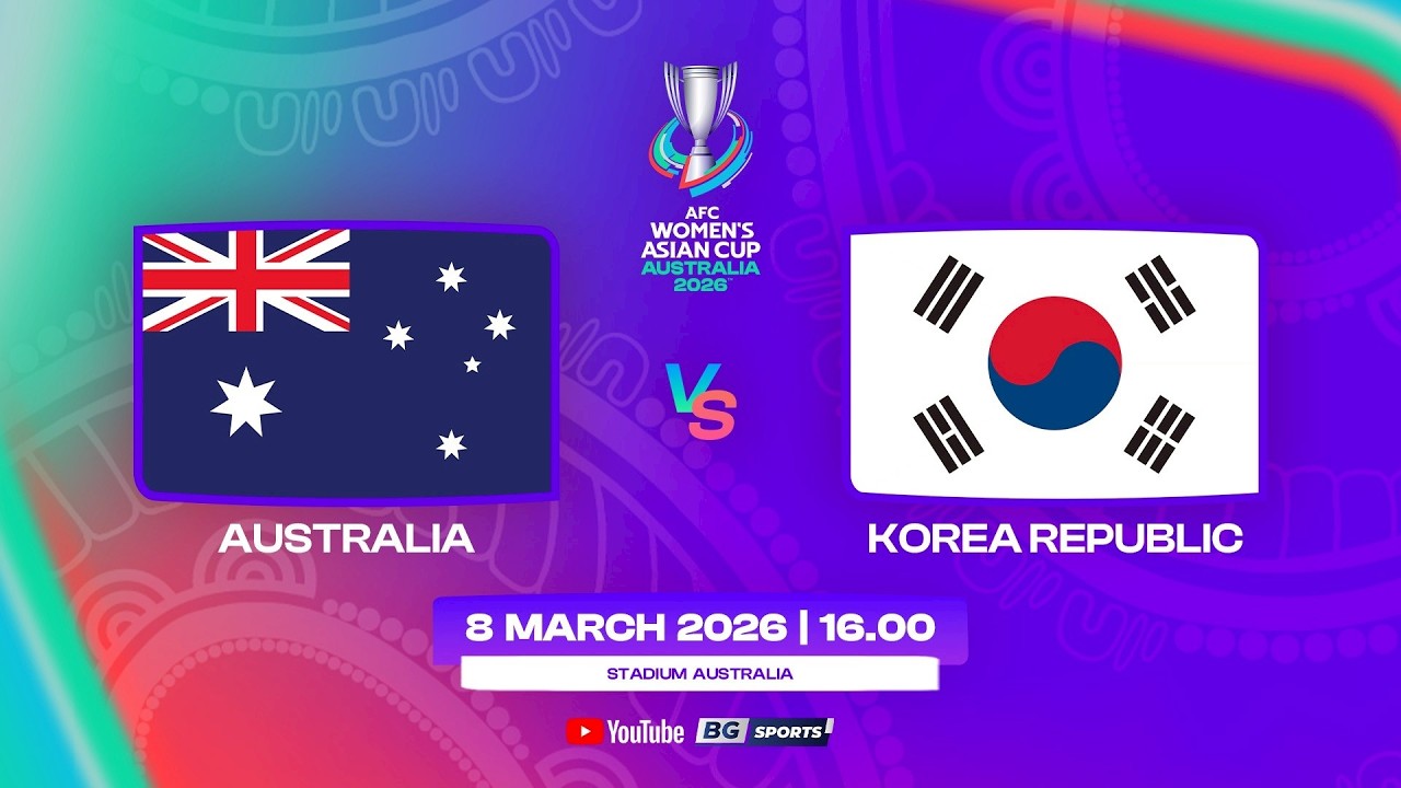 LIVE 🔴: AUSTRALIA vs KOREA REPUBLIC | AFC Women’s Asian Cup 2026 | GROUP A