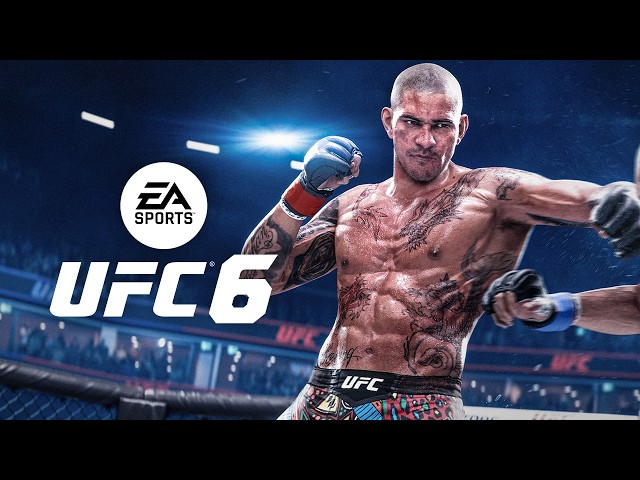 UFC 6 Official Reveal Trailer