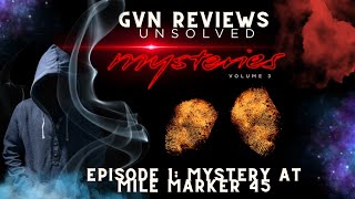 GVN Review: Unsolved Mysteries Vol 3: Episode 1 Review