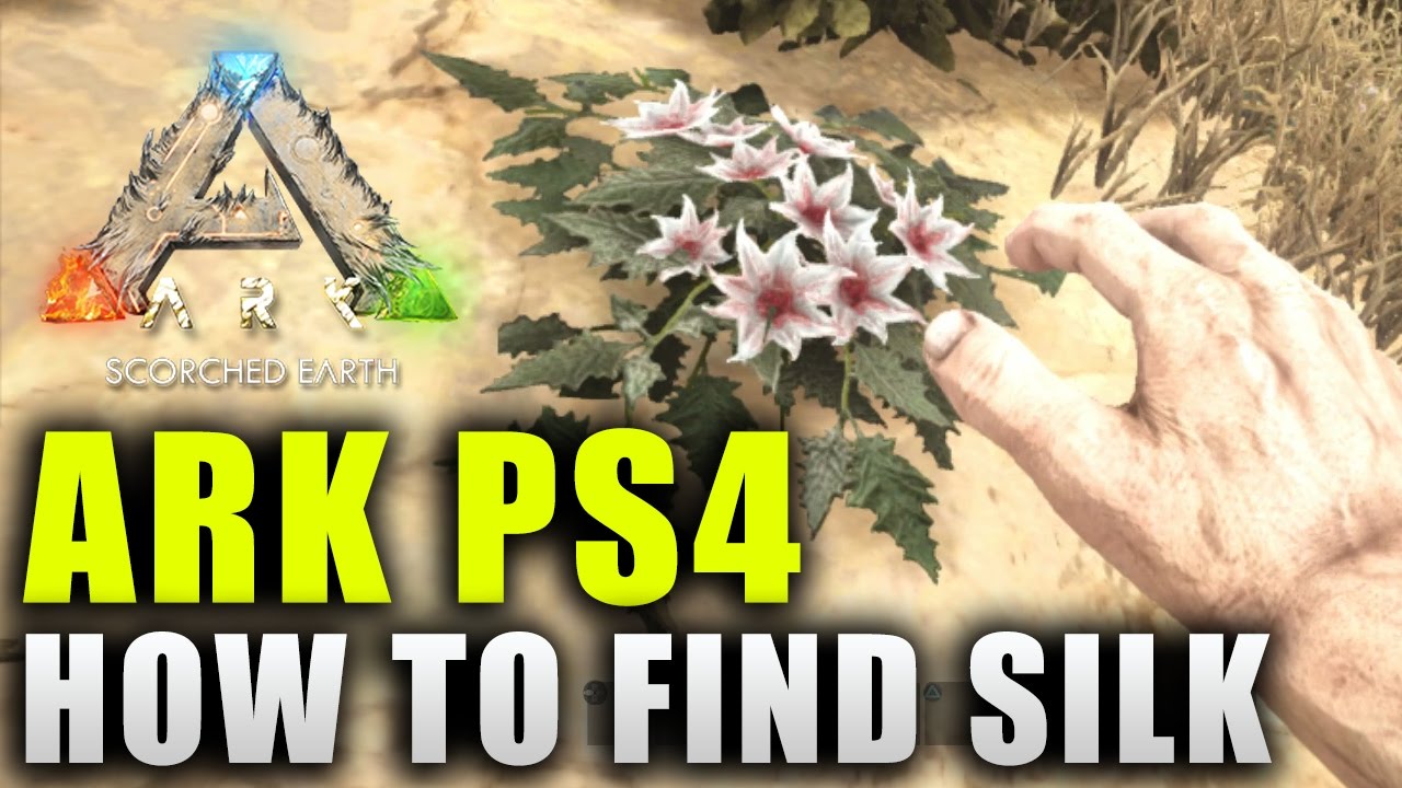 Ark Scorched Earth How To Get Silk Ark Scorched Earth Ps4 Beginners Guide Youtube