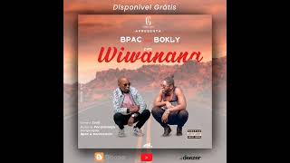 Bpac Feat Bokly-Wiwanana 2022.
