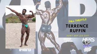 Terrence Ruffin Leg Day Tips! | Full Throttle
