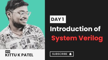 Day 1: Introduction to SystemVerilog | 100 Days of SystemVerilog Series for Beginners