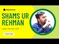 Shams ur rehman  urdu poetry  layllpur mushaira 2022  manzoom