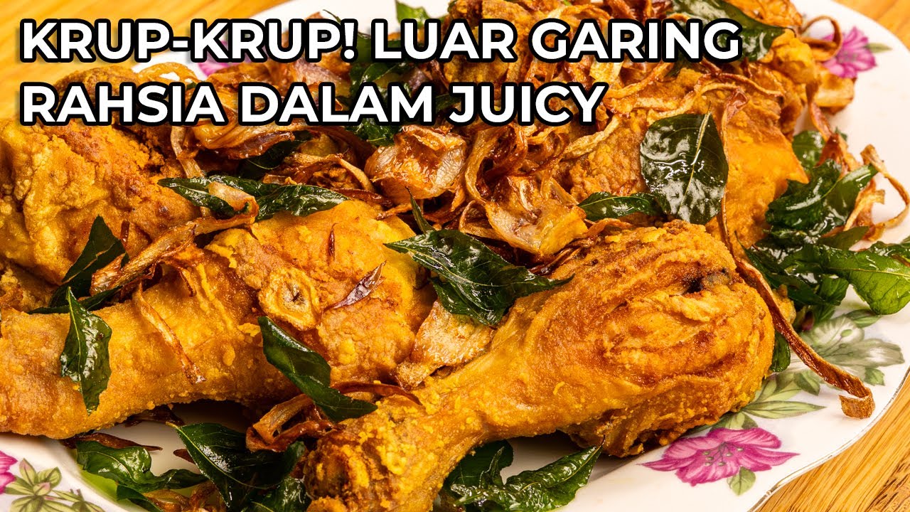 Ayam Goreng Kunyit Rangup Krup-Krup & Sambal Kicap Padu (Luar Garing, Dalam Juicy!)