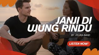 Download Lagu 🎵 D'Luka Band - Janji di Ujung Rindu[Pop Melankolis] MP3