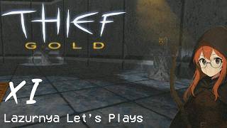 Thief Gold - Часть 11 (Без комментариев).