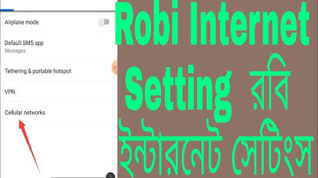 Robi Internet Setting  রবি  ইন্টারনেট সেটিংস