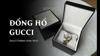 Đồng Hồ Gucci - Gucci G-Timeless Uni Watch