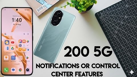 HONOR 200 Notifications or Control Center features You Need to Know