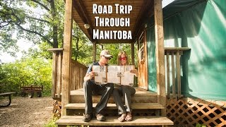 Road Trip through Manitoba, Canada