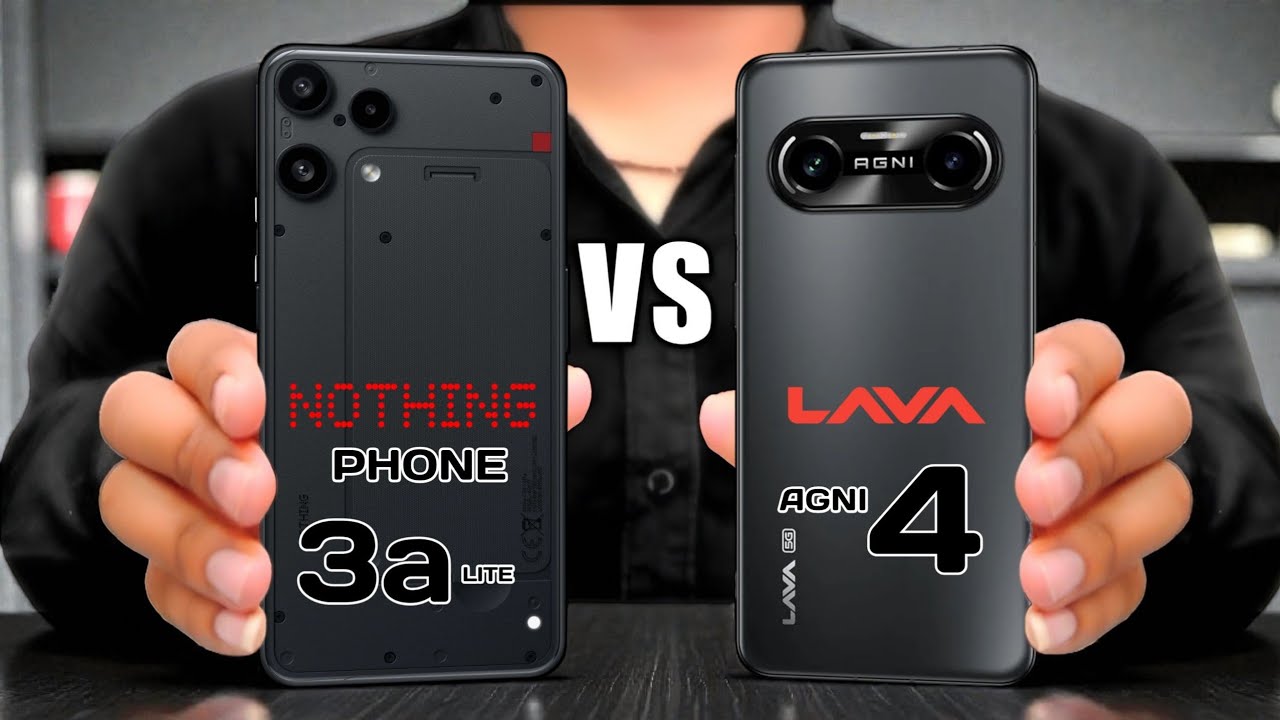 Nothing Phone 3a lite Vs Lava Agni 4 || Full Comparison ⚡