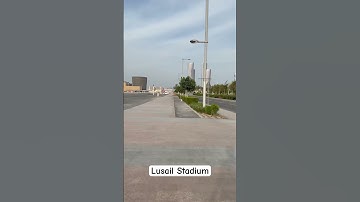 Lusail Stadium Walking Tour | Qatar