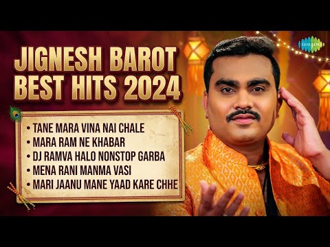 જીગ્નેશ બારોટના શ્રેષ્ઠ ગીતો | Jignesh Barot Songs | Tane Mara Vina Nai Chale