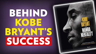 The Mamba Mentality by Kobe Bryant (BOOK INSIGHTS)