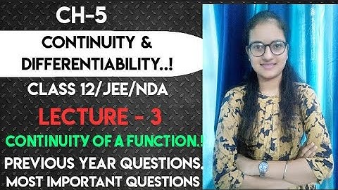 L-3||Most imp. Questions||Continuity & Differentiability||Class 12||Ch5|| Palak Sharma
