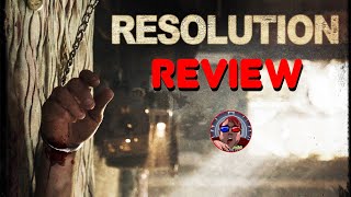 Resolution (2012) Movie Review