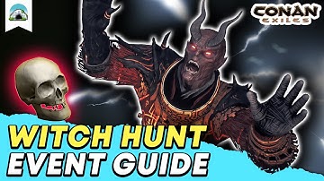 Witch Hunt Event Explained: Guide & Locations - Age of Sorcery Chapter 2 | Conan Exiles