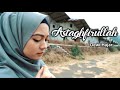 Dewi Hajar - Astaghfirullah Robbal Baroya