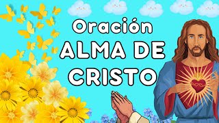 Alma De Cristo Oración Completa Corpus Christi