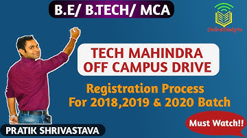 Tech Mahindra Off Campus Drive for 2020,2019,2018 Batch | B.E./B.Tech/MCA| Off Campus Updates !