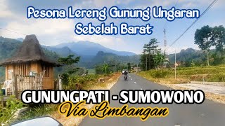 TRIP GUNUNGPATI KE SUMOWONO - Menyusuri Lereng Gunung Ungaran | BLACKRAAN 129