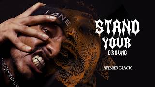 Arinar Black X POVA - Stand Your Ground  (Prod. By Aditya Prakash) | Official Music Video - Arinar Black