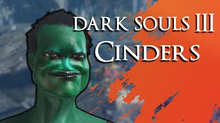 What Did I Get Myself Into?!? - Dark Souls 3 Cinders Mod 1