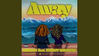 Away (feat. Ebony Sherese)