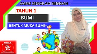 Sains Tahun 1 Unit 9:Bumi I Bentuk Muka Bumi M/S81-84