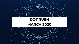 Dot Rush | March 2020 Pack