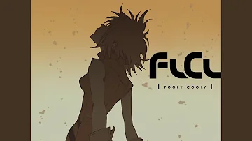 Last Dinosaur - FLCL OST