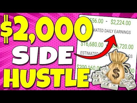 Earn $2,000 With a SIDE HUSTLE Anyone Can Start To Make Money Online &  Work From Home