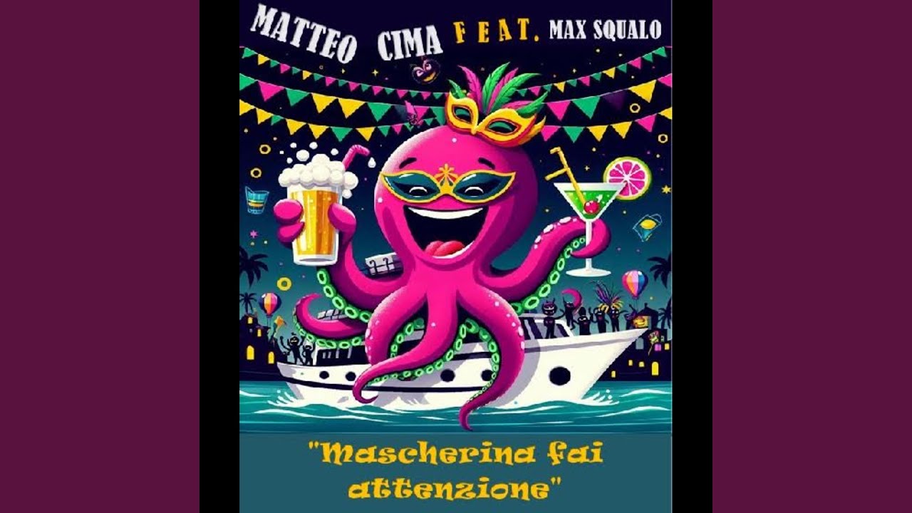 Mascherina fai attenzione (feat. Max Squalo)
