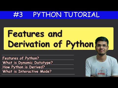 #3 Features and Derivation of Python | Python Tutorial