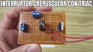 INTERRUPTOR CREPUSCULAR CON TRIAC