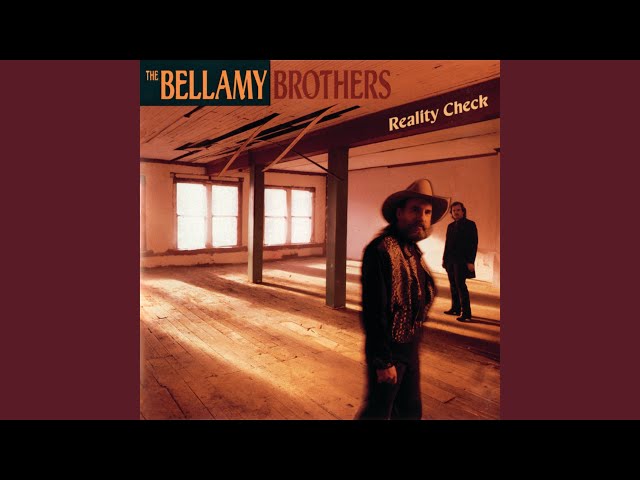 BELLAMY BROTHERS - FOREVER AINT LONG ENOUGH