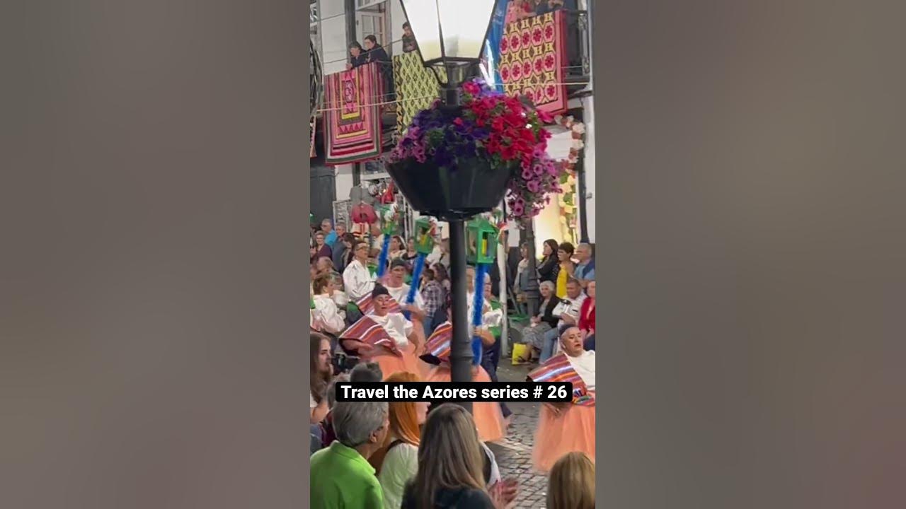 Travel the Azores series 26, San Joaninhas Marcha June 2022. YouTube