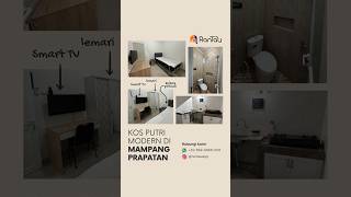 Kos putri modern di Mampang Prapatan Jakarta Selatan  #carikos #surveykos #rekomendasikos #cekos