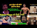 Rajveer fitness ko mili dhamkibhuwan   mumbai pro showguru maantarun gill and panghal