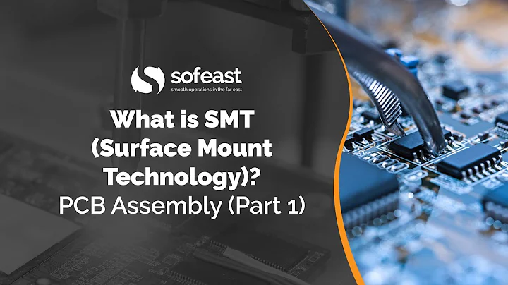 What is SMT (Surface Mount Technology)? PCB Assembly (Part 1) - DayDayNews