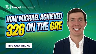How Michael Achieved a 326 on the #GRE Using #TargetTestPrep's Structured Study Plan 📝