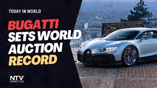 Bugatti sets world auction record for new car