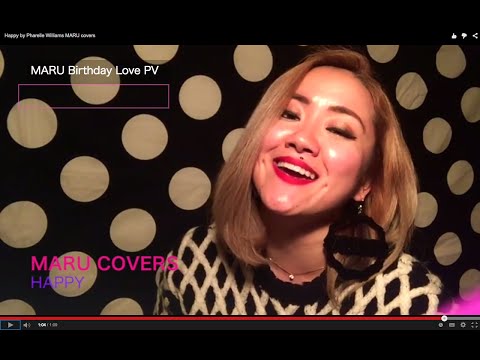 Happy by Pharrelle Williams MARU covers