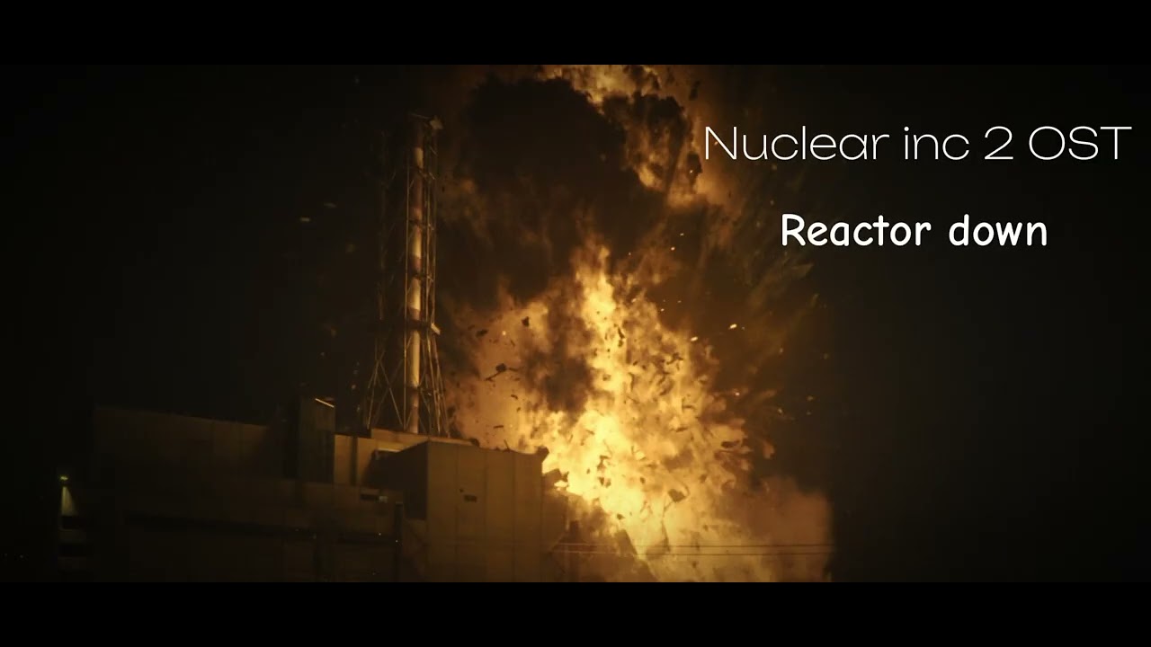 Nuclear Inc 2 OST Reactor down YouTube