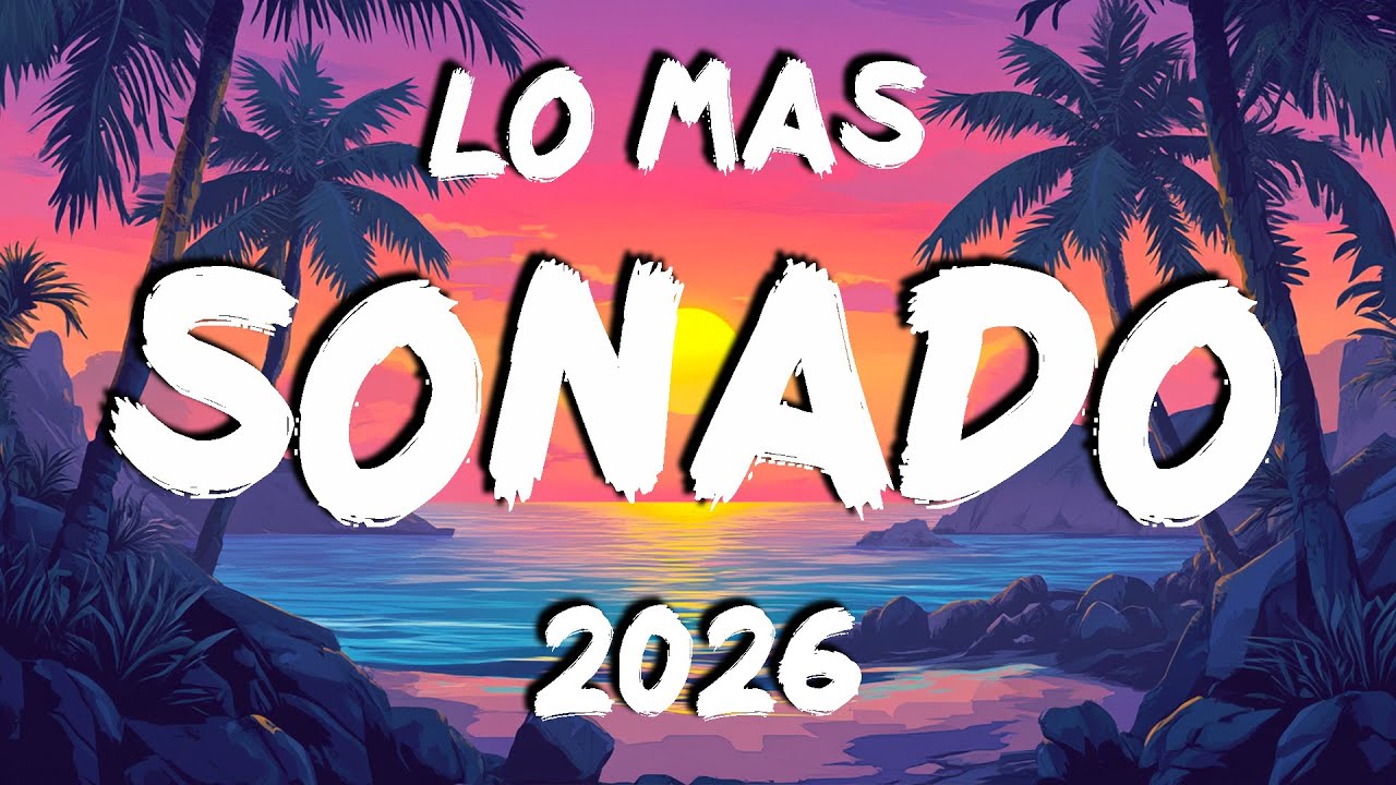 Canciones De Fiesta Mix 2026 🌹📯Musica Variada Para Escuchar De Todo 2026 🌹📯 Lo Mas Sonado De Momento