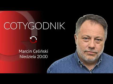 COTYGODNIK - Marcin Celiński